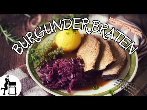 Burgunderbraten mit Soße | Die Frau am Grill
