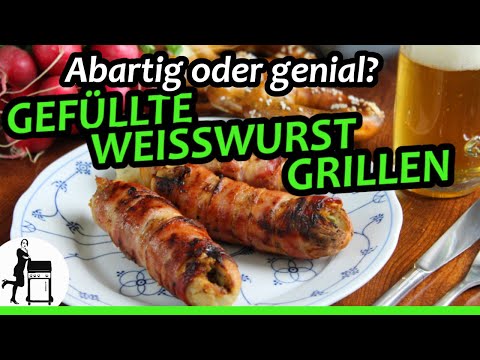 Gefüllte Weißwurst grillen - abartig oder genial?