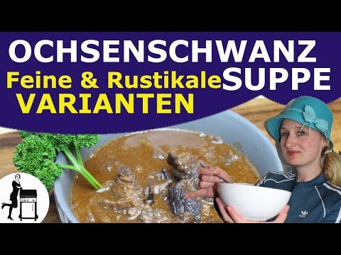 Ochsenschwanzsuppe Rezept - 2 Varianten: rustikal &amp; fein - Dutch Oven