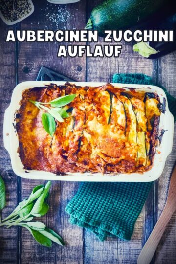 Auberginen Zucchini Auflauf | der Sommerauflauf
